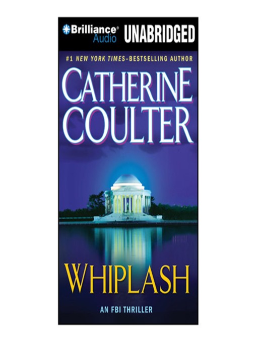 Title details for Whiplash by Catherine Coulter - Available